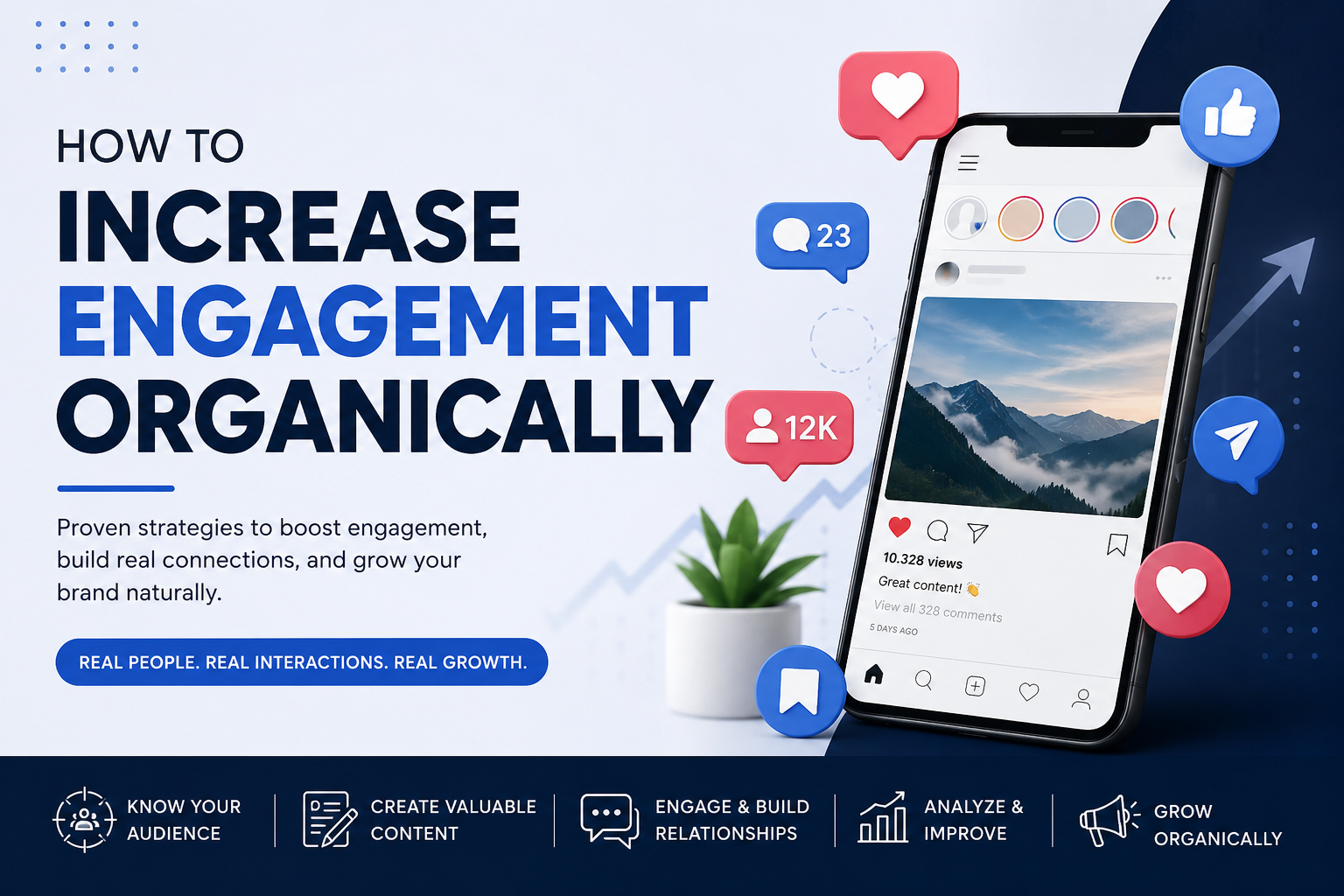 How to Increase Engagement Organically: Proven Strategies for Long-Term Social Media Growth